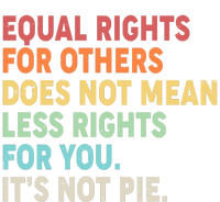 Equal Rights It's Not Pie Ladies Essential Flowy Tank